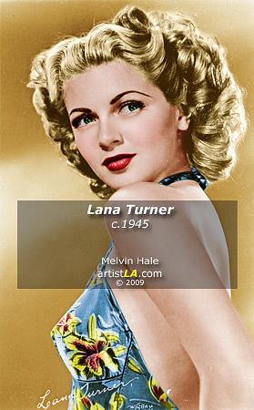 Hollywood Painting - Lana Turner c1945 by Melvin Hale ArtistLA