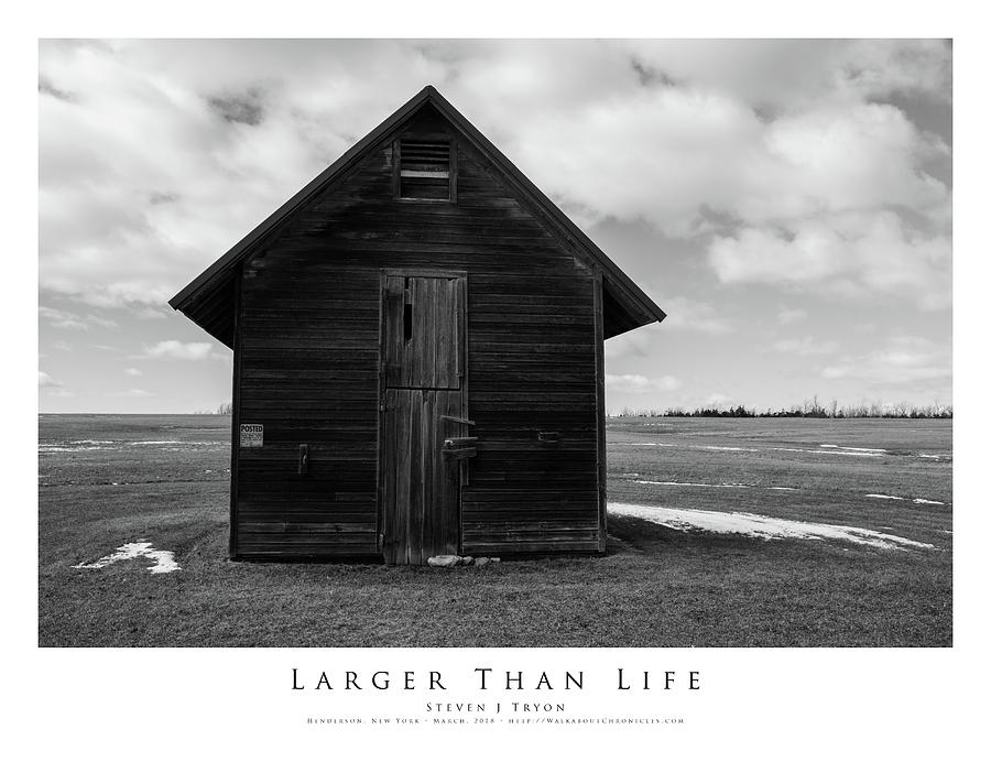 Barn Photograph - Larger Than Life by Steven Tryon Barn Photograph - Larger Than Life by Steven Tryon