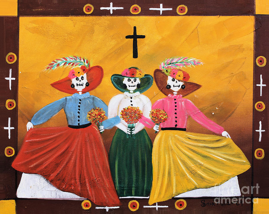 Las Catrinas Painting by Sonia Flores Ruiz