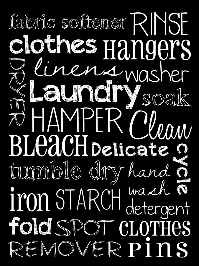 Typography Digital Art - Laundry Room by Jaime Friedman