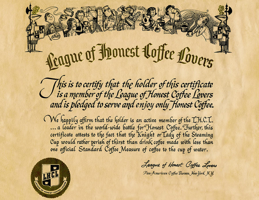 League of Honest Coffee Lovers Certificate Photograph by Phil Cardamone