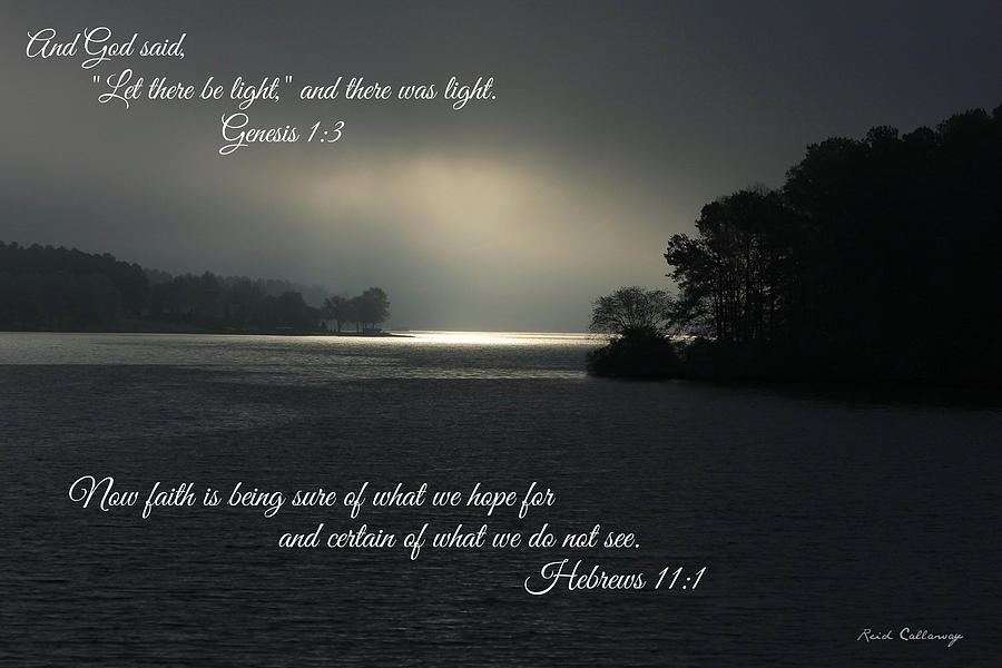 Let There Be Light Bible Art Scripture Art Photograph by Reid Callaway