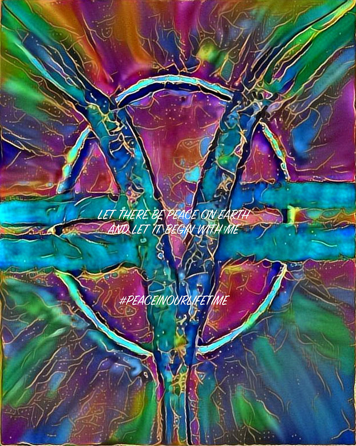Som Let There Be Peace - Multi Digital Art by Artistic Mystic