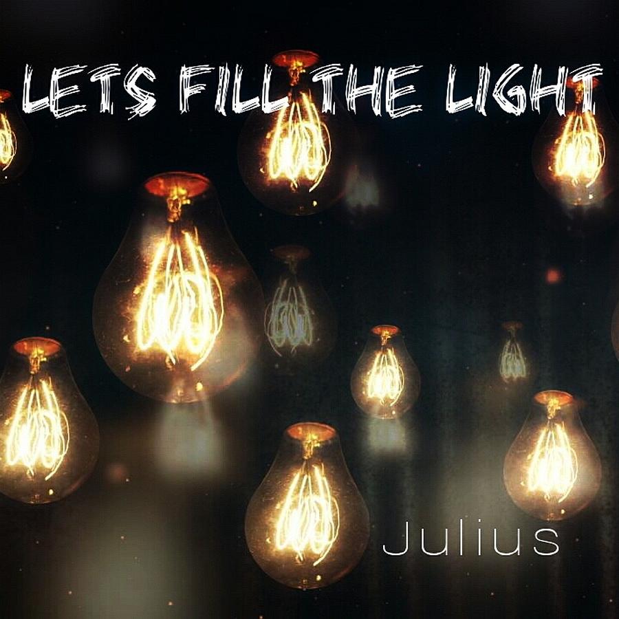 Lets Fill The Light Digital Art by Julius Jeremiah