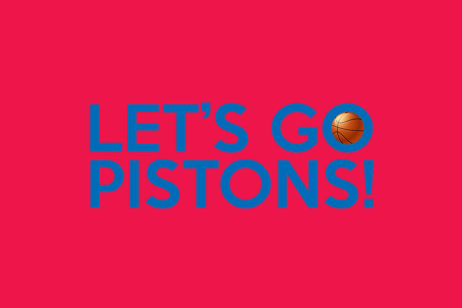 Lets Go Pistons Painting by Florian Rodarte