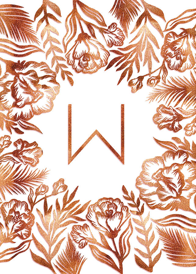 Letter W - Rose Gold Glitter Flowers by Ekaterina Letter W - Rose Gold Glitter Flowers by Ekaterina