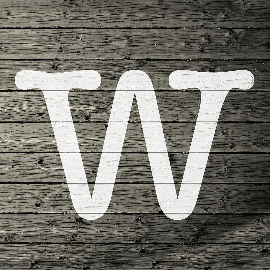 Letter Mixed Media - Letter W White Paint Peeling From Wood Planks by Design Turnpike Letter Mixed Media - Letter W White Paint Peeling From Wood Planks by Design Turnpike