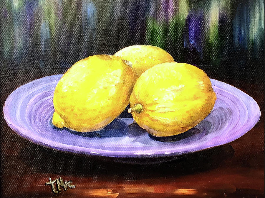 Still Life Painting - Life Gives You Lemons by Terry R MacDonald