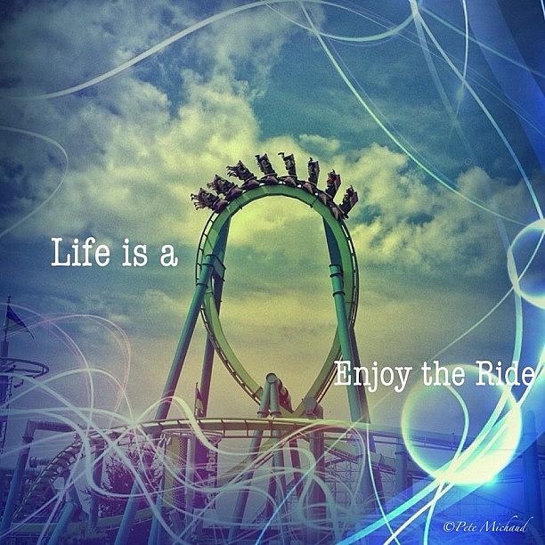 Love Photograph - Life Is A Rollercoaster by Pete Michaud