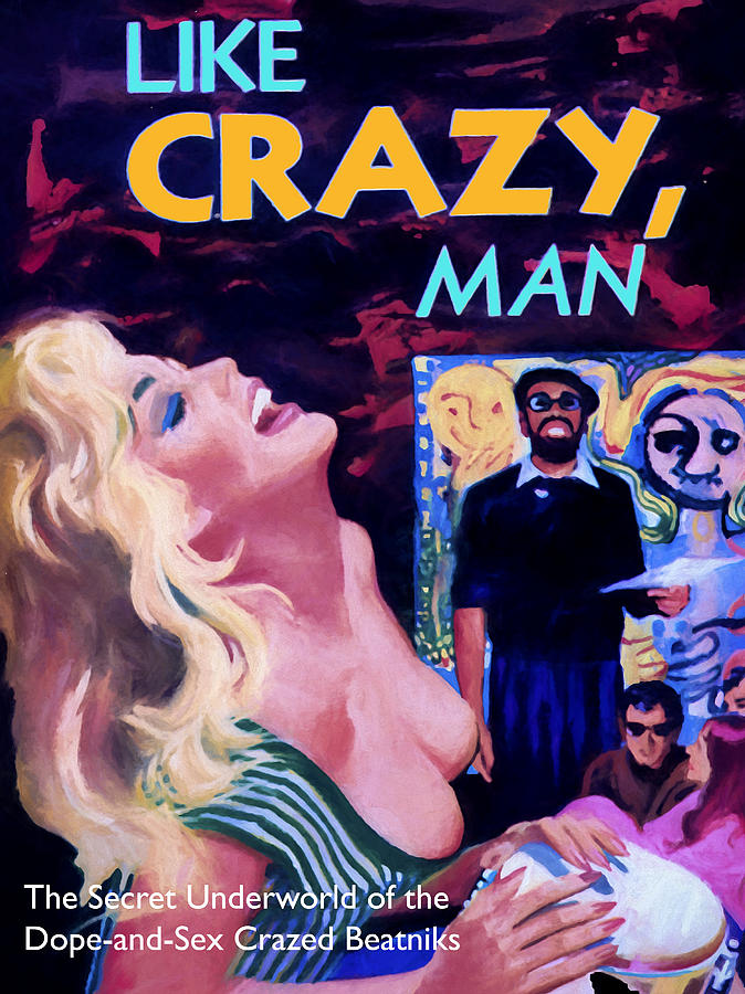 Like Crazy Man Painting by Dominic Piperata