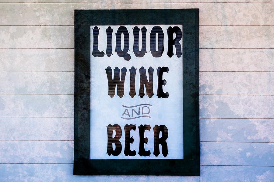 Liquor Wine and Beer Sign Photograph by Alison Frank