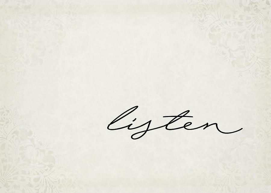 Listen One Word Series Digital Art by Ricky Barnard