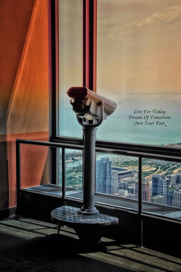 Live Dream Own Chicago A View From The 103rd Vertical Text Photograph by Thomas Woolworth