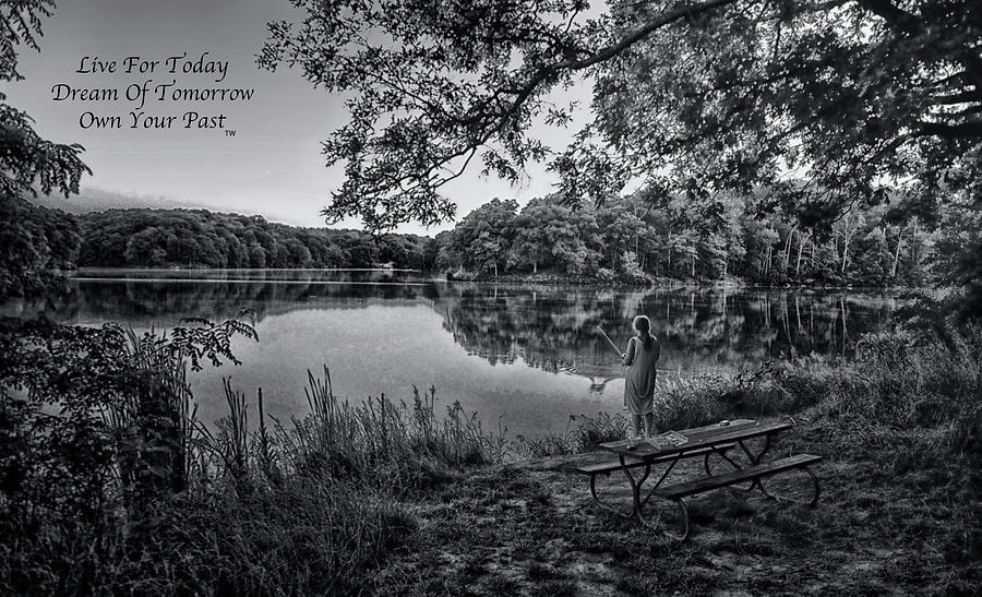 Live Dream Own Fishing In Autumn Text Photograph by Thomas Woolworth