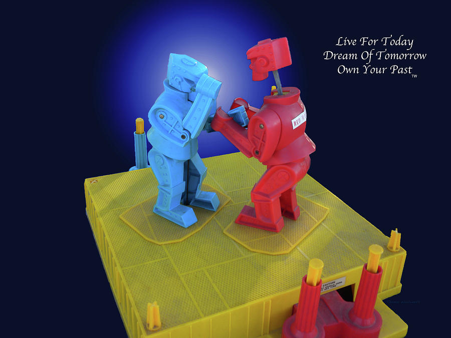 Live Dream Own Games Rockem Sockem Robots Text Photograph by Thomas Woolworth