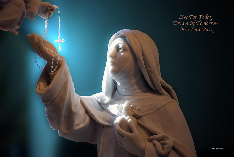 Live Dream Own Religious Statue The Gift Of A Rosary Text 02 Photograph by Thomas Woolworth