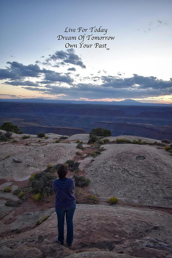 Live Dream Own Southern Utah Valley Of The Gods Vertical Text Photograph by Thomas Woolworth