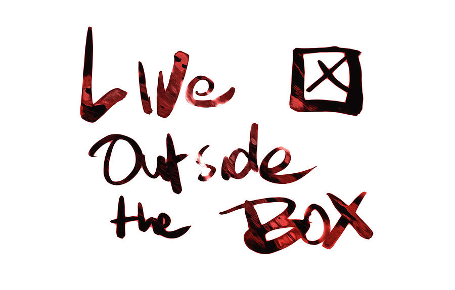 Live Outside the Box 1f Mixed Media by Brian Reaves