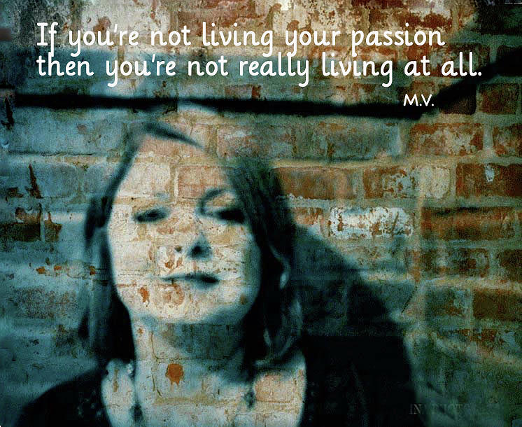 Live Your Passion Mixed Media by Femina Photo Art By Maggie