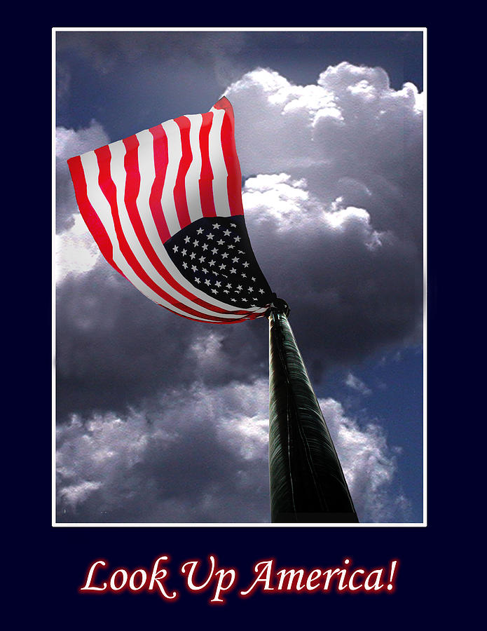 Flag Photograph - Look Up America by Richard Gordon Flag Photograph - Look Up America by Richard Gordon