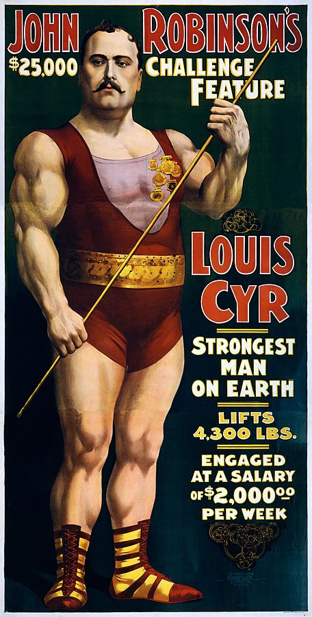 Louis Cyr, strongest man on earth, 1898 Painting by Vincent Monozlay