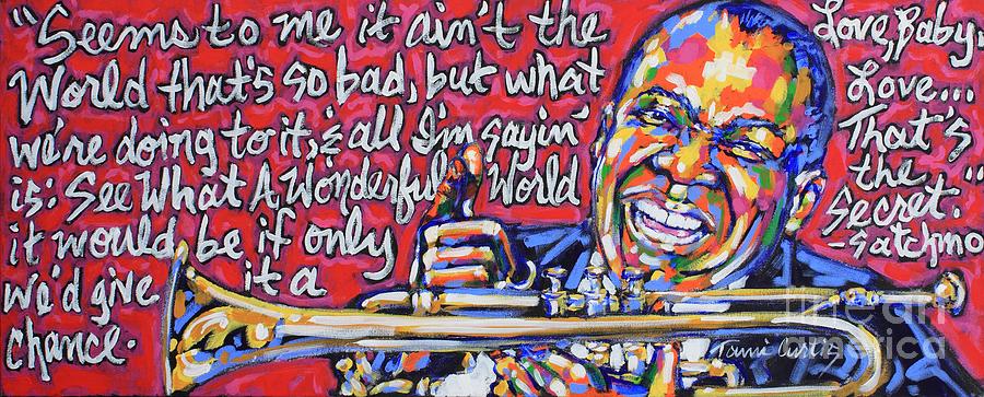 Louis Armstrong Painting - Love Baby Thats The Secret by Tami Curtis
