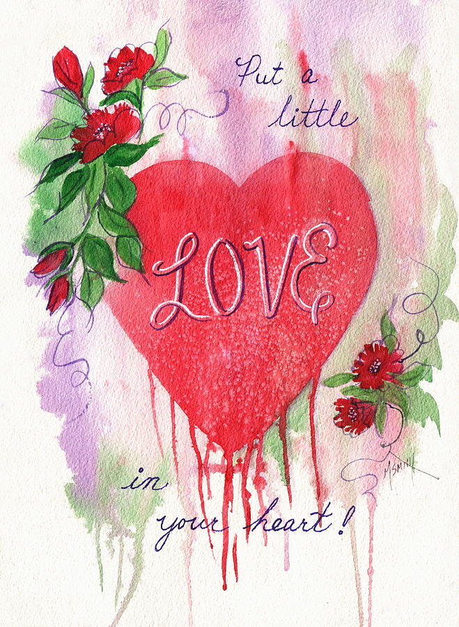 Love In Your Heart Painting by Marilyn Smith