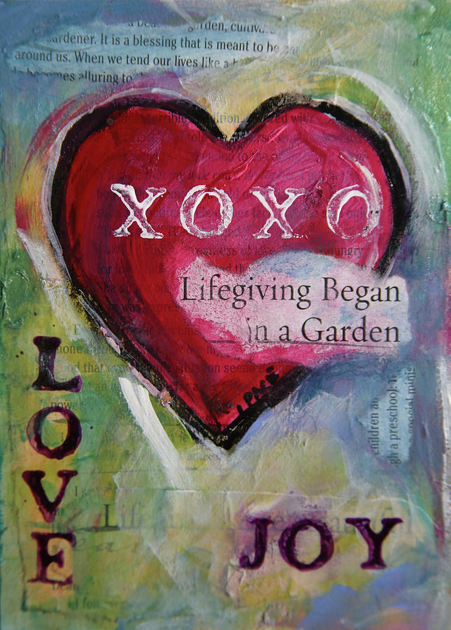 Love is Joy Painting by Laurie Pace
