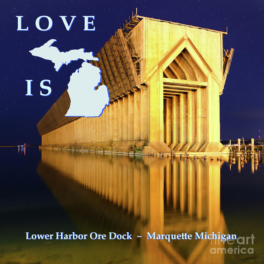 Love is Michigan Marquette Lower Harbor Ore Dock -7673 Photograph by Norris Seward