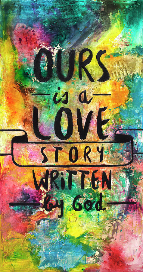 Love Story Written by God Painting by Ivan Guaderrama