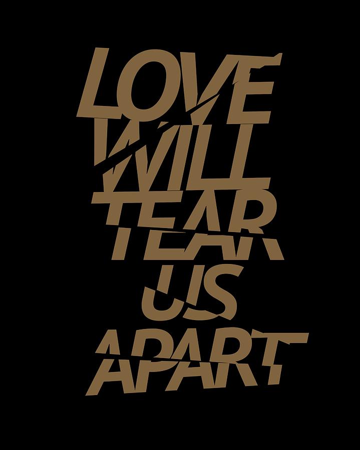Love Will Tear Us Apart #gold Digital Art by Art Popop