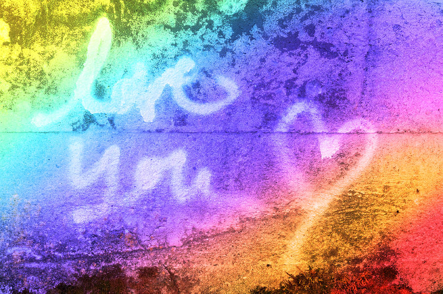 Love You Rainbow Photograph by Cathy Mahnke