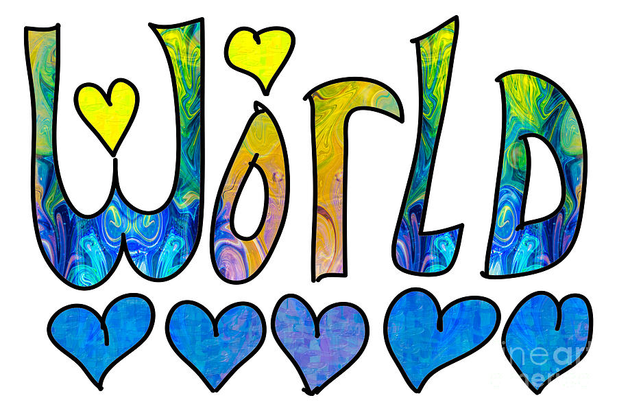 loving-this-world-abstract-word-artwork-by-omaste-witkowski-digital-art