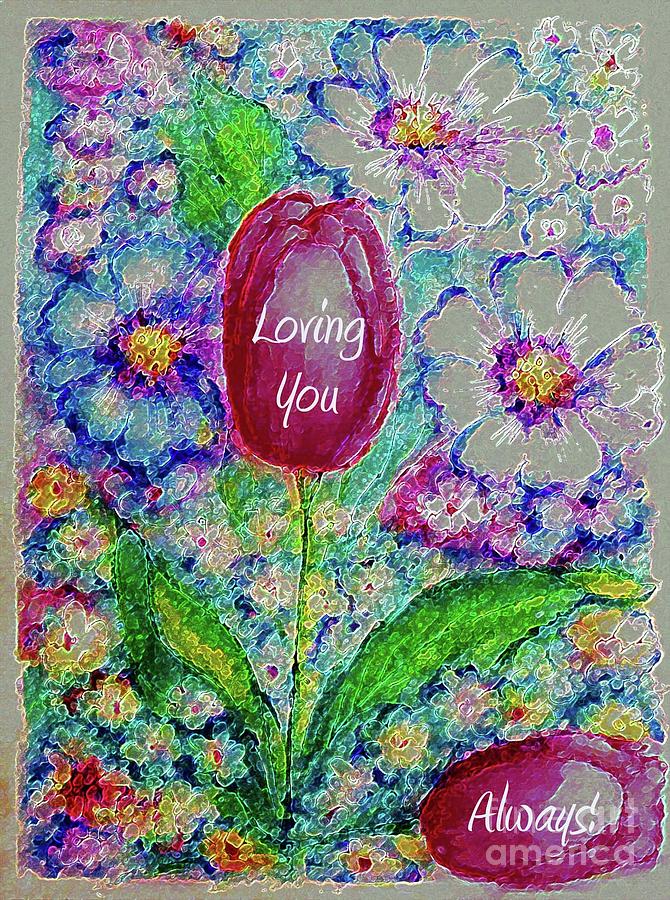 Loving You Always Painting by Hazel Holland