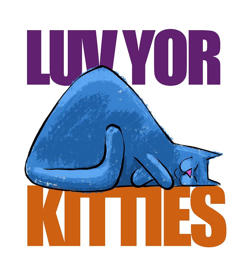 Cat Digital Art - Luv Yor Kitties by Trevor Irvin