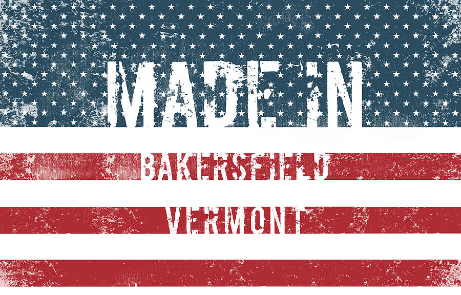 Bakersfield Photograph - Made in Bakersfield, Vermont by Tinto Designs