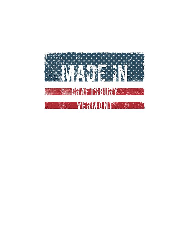 Flag Digital Art - Made in Craftsbury, Vermont by Tinto Designs Flag Digital Art - Made in Craftsbury, Vermont by Tinto Designs