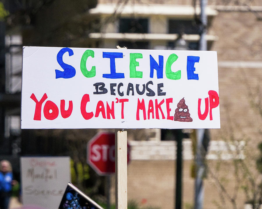 Madison Science March Sign 1 Photograph by Steven Ralser