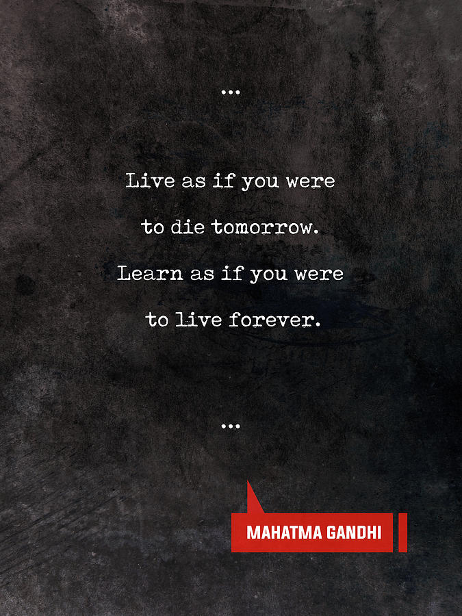 Mahatma Gandhi Quotes - Literary Quotes - Book Lover Gifts - Typewriter Quotes Mixed Media by Studio Grafiikka