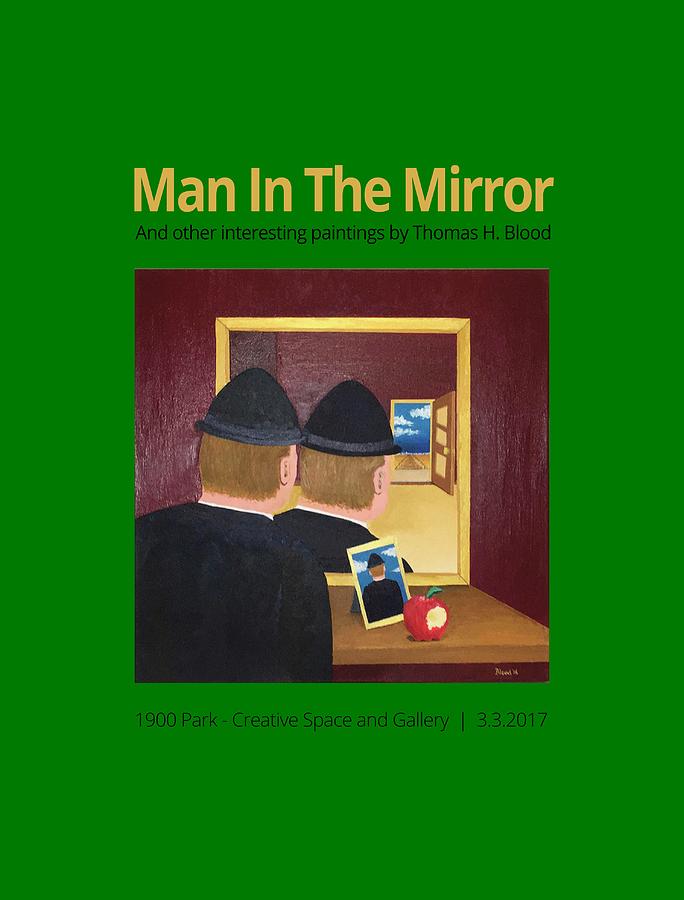 Man In The Mirror T-SHIRT Painting by Thomas Blood