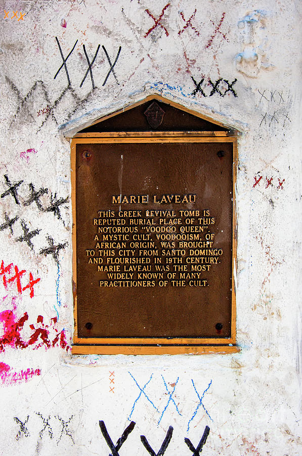 New Orleans Photograph - Marie Laveau Tomb Historical Marker- NOLA by Kathleen K Parker