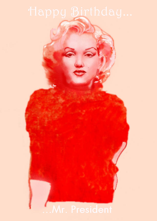 Marilyn Birthday Card Mixed Media by Robert Bissett
