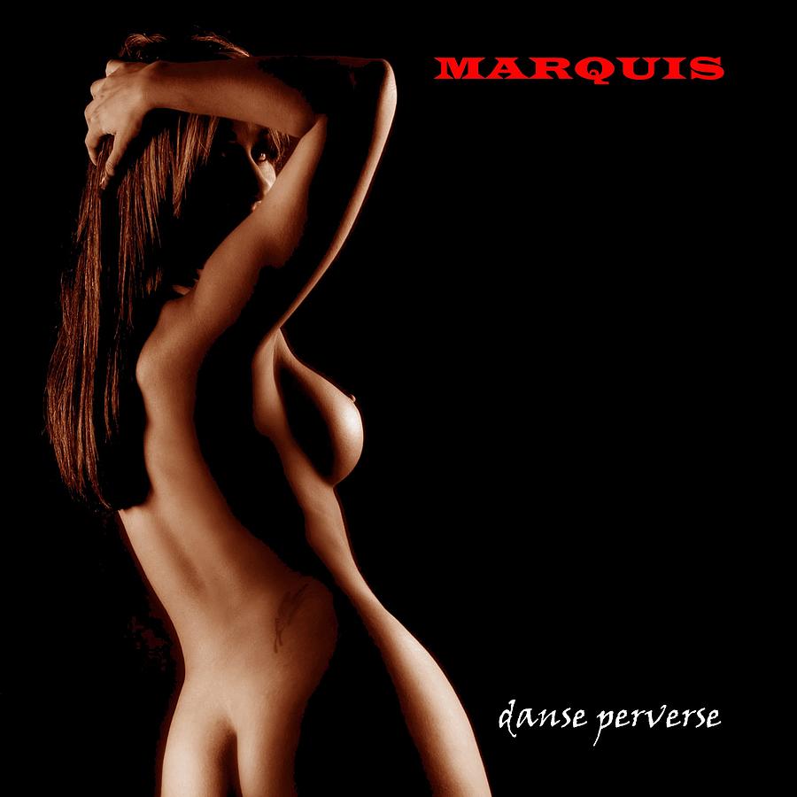 Marquis - Danse Perverse Digital Art by Mark Baranowski