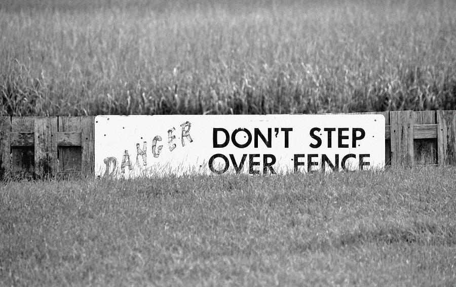 Marsh Danger Sign Photograph by Cynthia Guinn