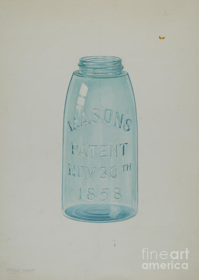 Mason Jar Drawing by Cora Parker And Frank M Keane