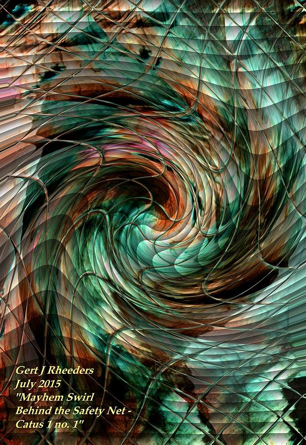 Abstract Painting - Mayhem Swirl Behind The Safety Net Catus 1 no. 1 V a by Gert J Rheeders