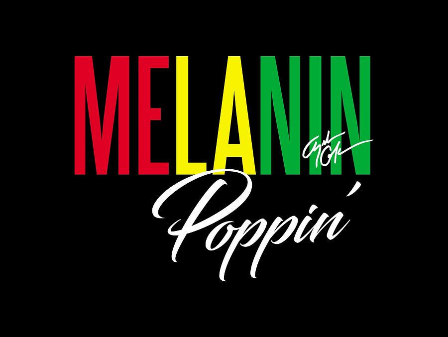 Melanin Digital Art - Melanin Poppin by Anysha Cokes.