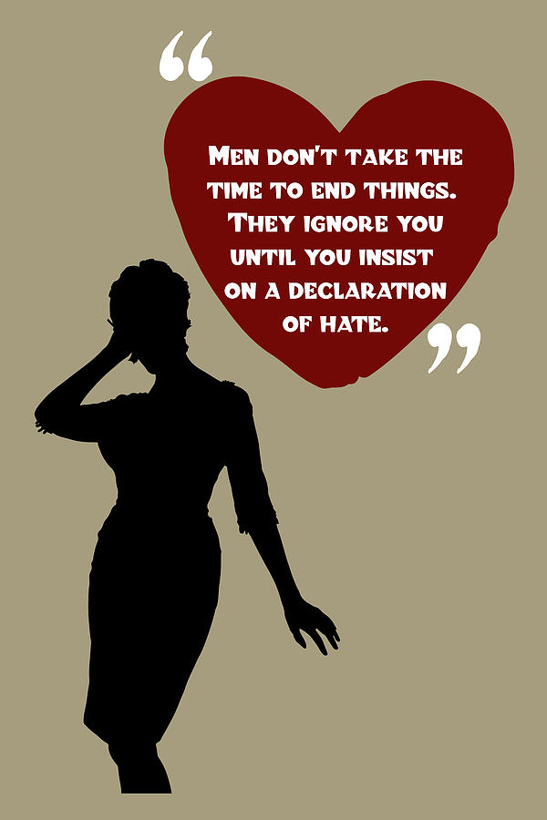 Men Do Not Take The Time - Mad Men Poster Joan Holloway Harris Quote Digital Art by Beautify My Walls