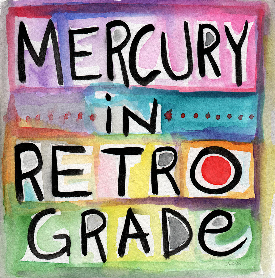 Mercury In Retrograde Square- Art by Linda Woods Painting by Linda Woods