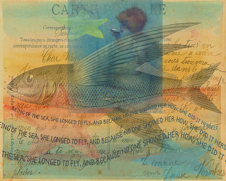 Mermaid Flying Fish Inspirational Sea Quote Mixed Media by Rebecca Korpita